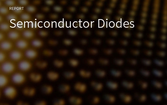 Semiconductor Diodes