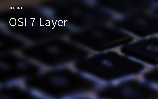 OSI 7 Layer