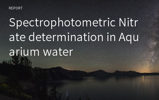 Spectrophotometric Nitrate determination in Aquarium water
