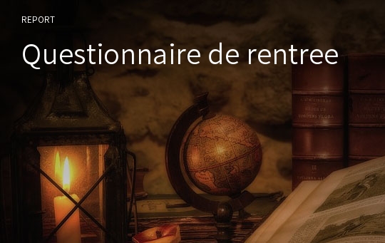 Questionnaire de rentree