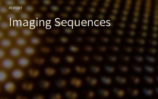Imaging Sequences