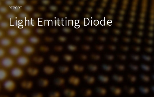 Light Emitting Diode