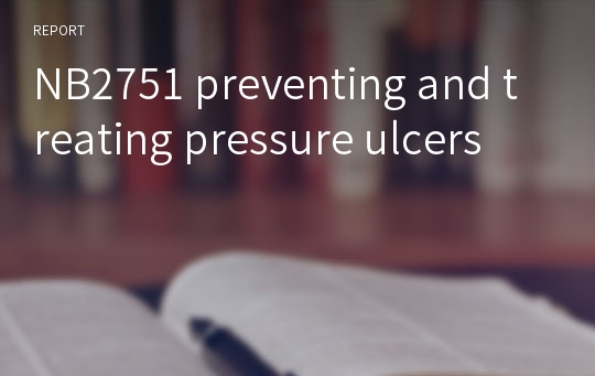 NB2751 preventing and treating pressure ulcers