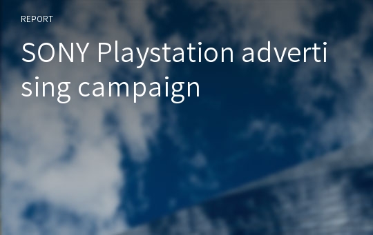 SONY Playstation advertising campaign