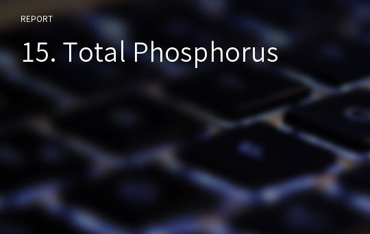 15. Total Phosphorus