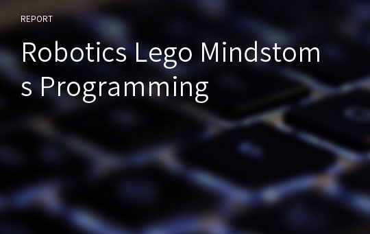 Robotics Lego Mindstoms Programming