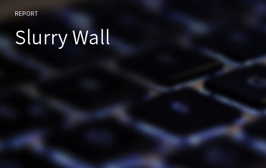 Slurry Wall