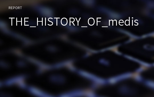 THE_HISTORY_OF_medis