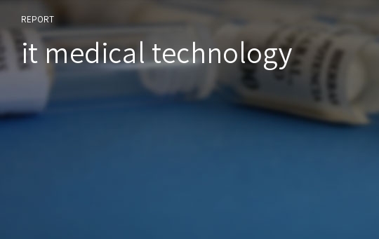 it medical technology