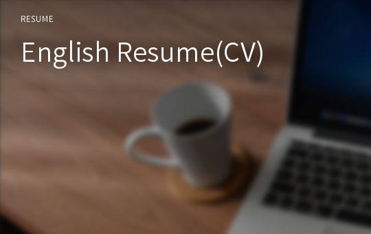 English Resume(CV)