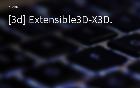 [3d] Extensible3D-X3D.