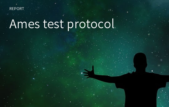Ames test protocol