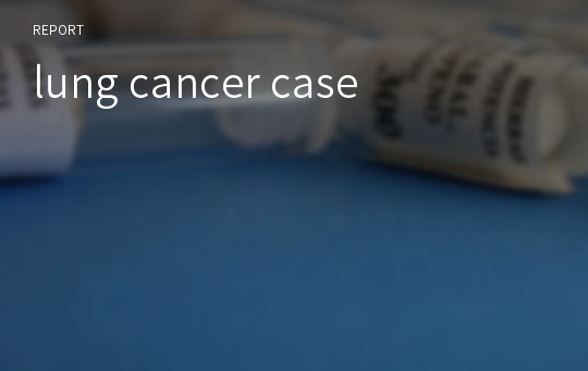 lung cancer case