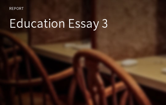 Education Essay 3