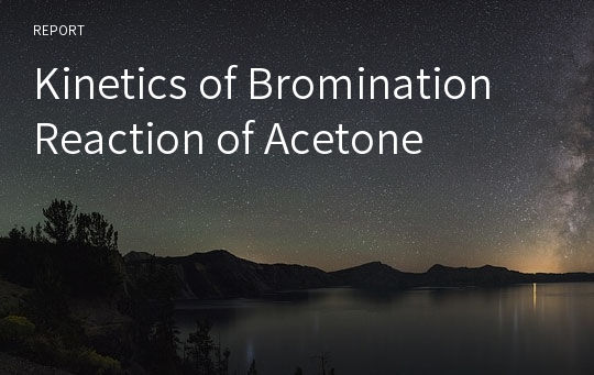 Kinetics of Bromination Reaction of Acetone