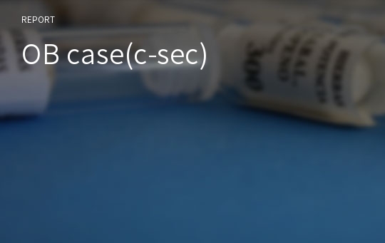 OB case(c-sec)