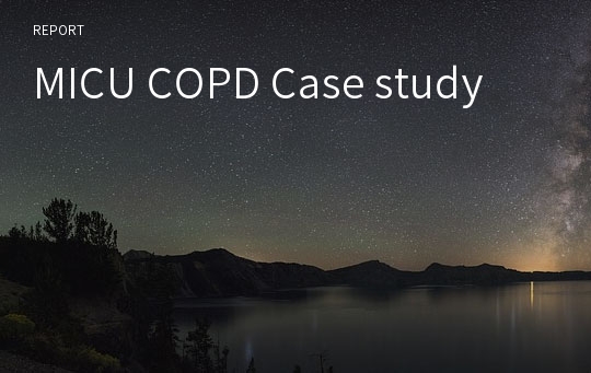 MICU COPD Case study