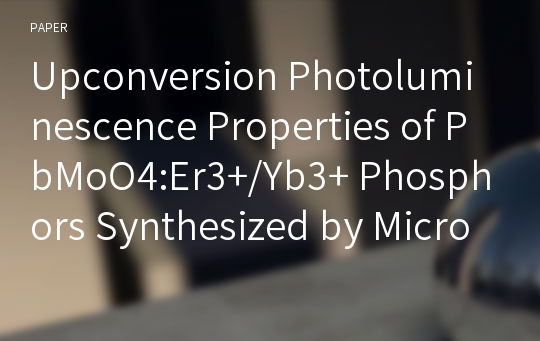 Upconversion Photoluminescence Properties of PbMoO4:Er3+/Yb3+ Phosphors Synthesized by Microwave Sol-Gel Method