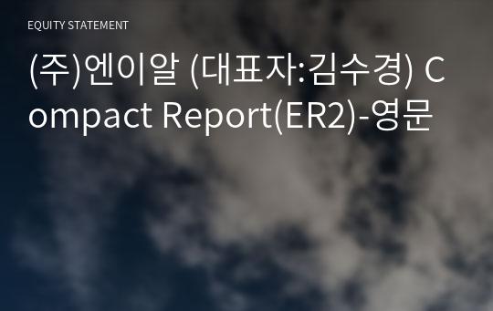 (주)엔이알 Compact Report(ER2)-영문