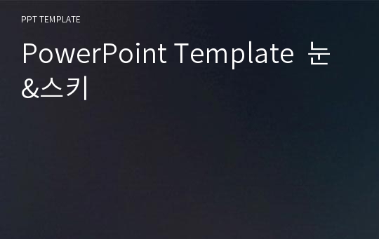 PowerPoint Template  눈&amp;스키