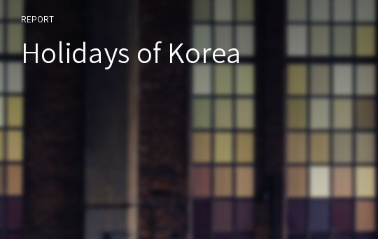 Holidays of Korea