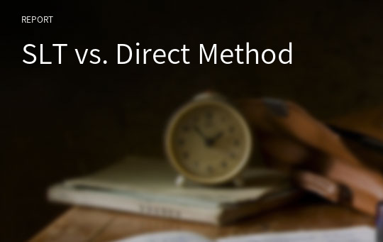 SLT vs. Direct Method