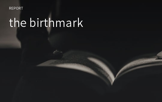 the birthmark