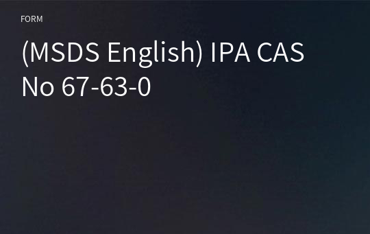 (MSDS English) IPA CAS No 67-63-0