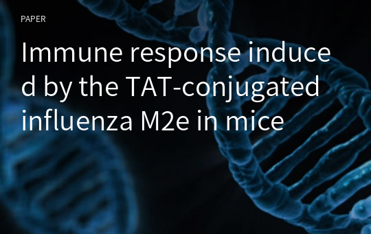 Immune response induced by the TAT-conjugated influenza M2e in mice