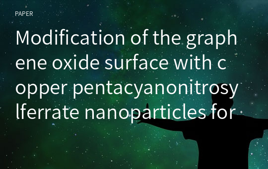Modification of the graphene oxide surface with copper pentacyanonitrosylferrate nanoparticles for electro‑oxidation of hydrazine