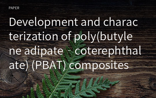 Development and characterization of poly(butylene adipate‐coterephthalate) (PBAT) composites with N, P‑doped carbons for food packaging