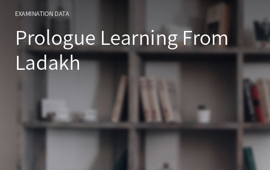 Prologue Learning From Ladakh