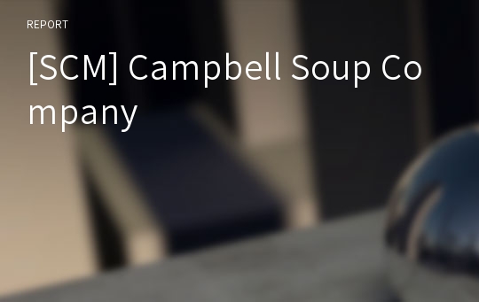 [SCM] Campbell Soup Company