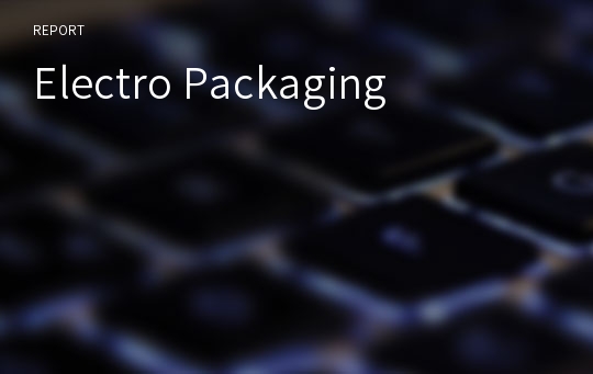 Electro Packaging
