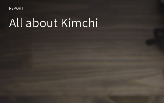 All about Kimchi