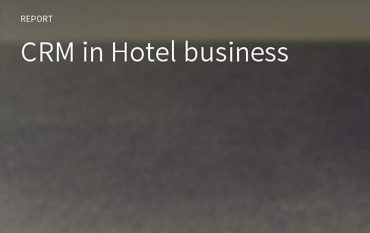 CRM in Hotel business