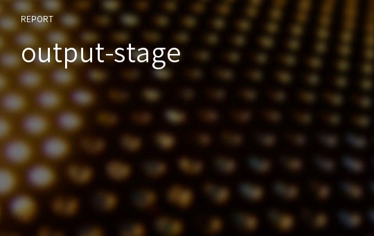 output-stage