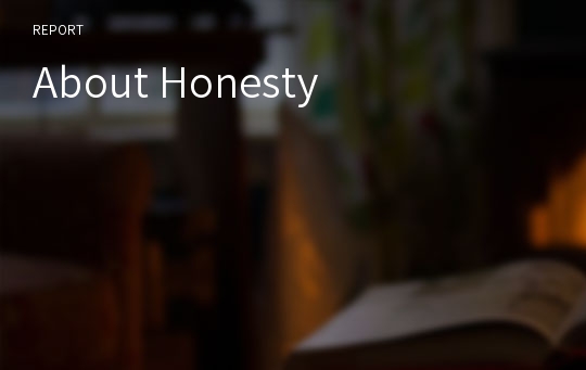 About Honesty