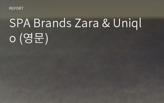 SPA Brands Zara &amp; Uniqlo (영문)