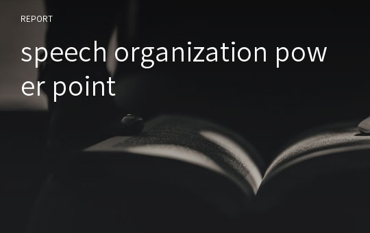 speech organization power point