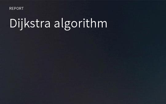 Dijkstra algorithm