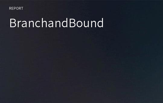 BranchandBound