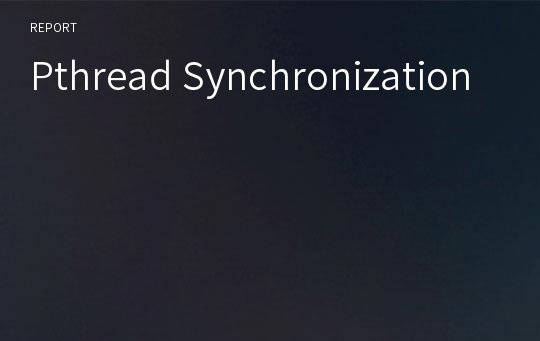 Pthread Synchronization