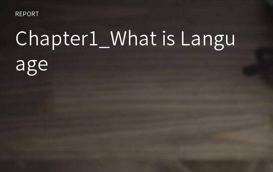 Chapter1_What is Language