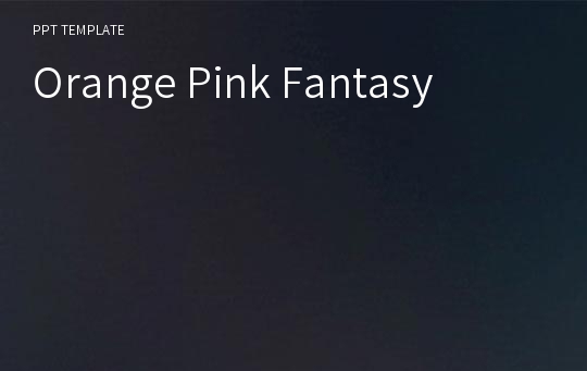 Orange Pink Fantasy