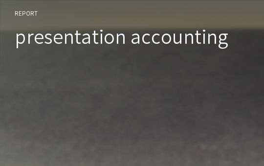 presentation accounting