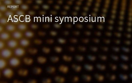 ASCB mini symposium