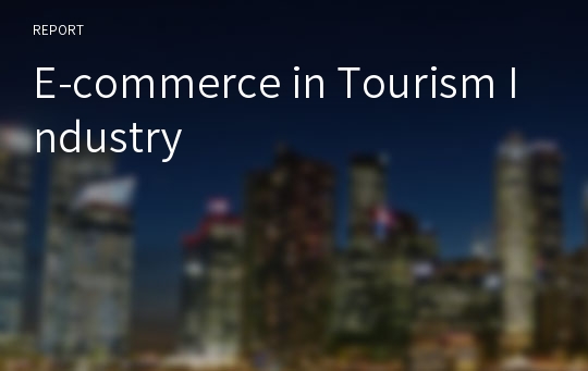 E-commerce in Tourism Industry