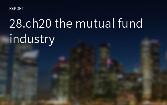 28.ch20 the mutual fund industry