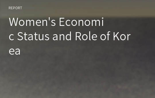 Women&#039;s Economic Status and Role of Korea